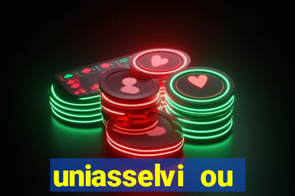 uniasselvi ou cruzeiro do sul